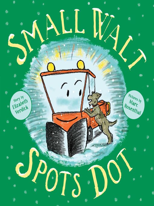 Title details for Small Walt Spots Dot by Elizabeth Verdick - Available